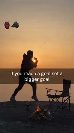 Set a bigger goal 