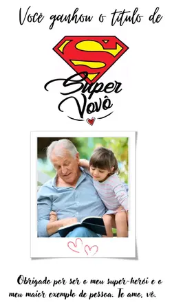 Super vovô. ❤️‍🩹