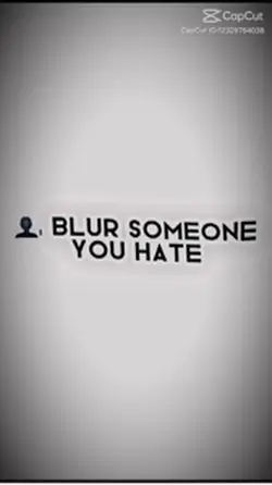 Blur who you hate