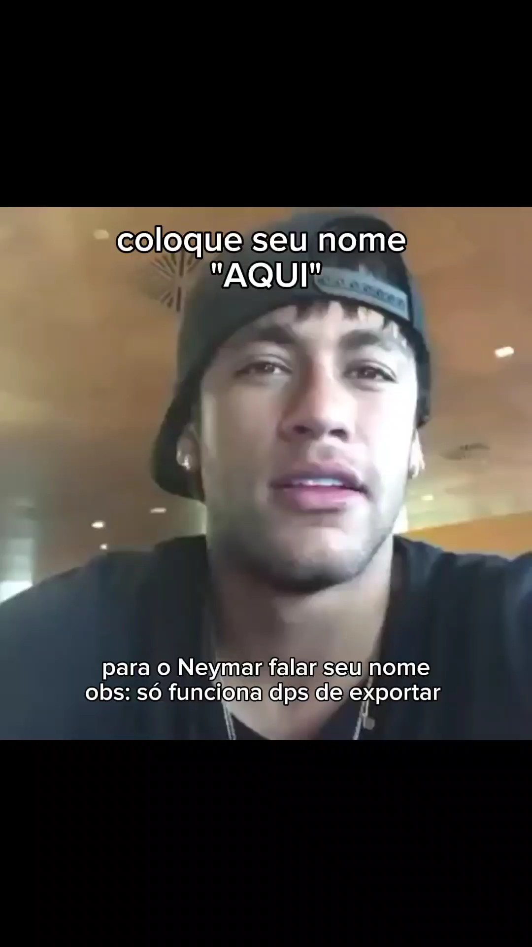 Neymar fala seu nome