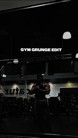 gym grunge 