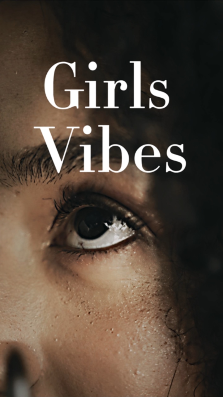 Girls vibes 