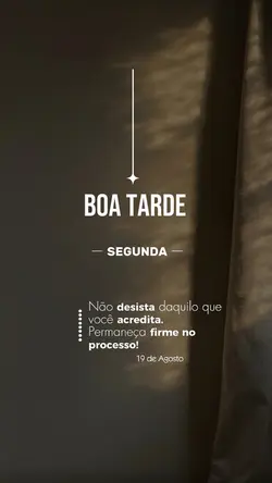 Segunda, Boa Tarde