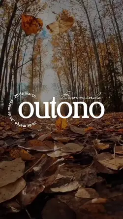 Bem-vindo OUTONO