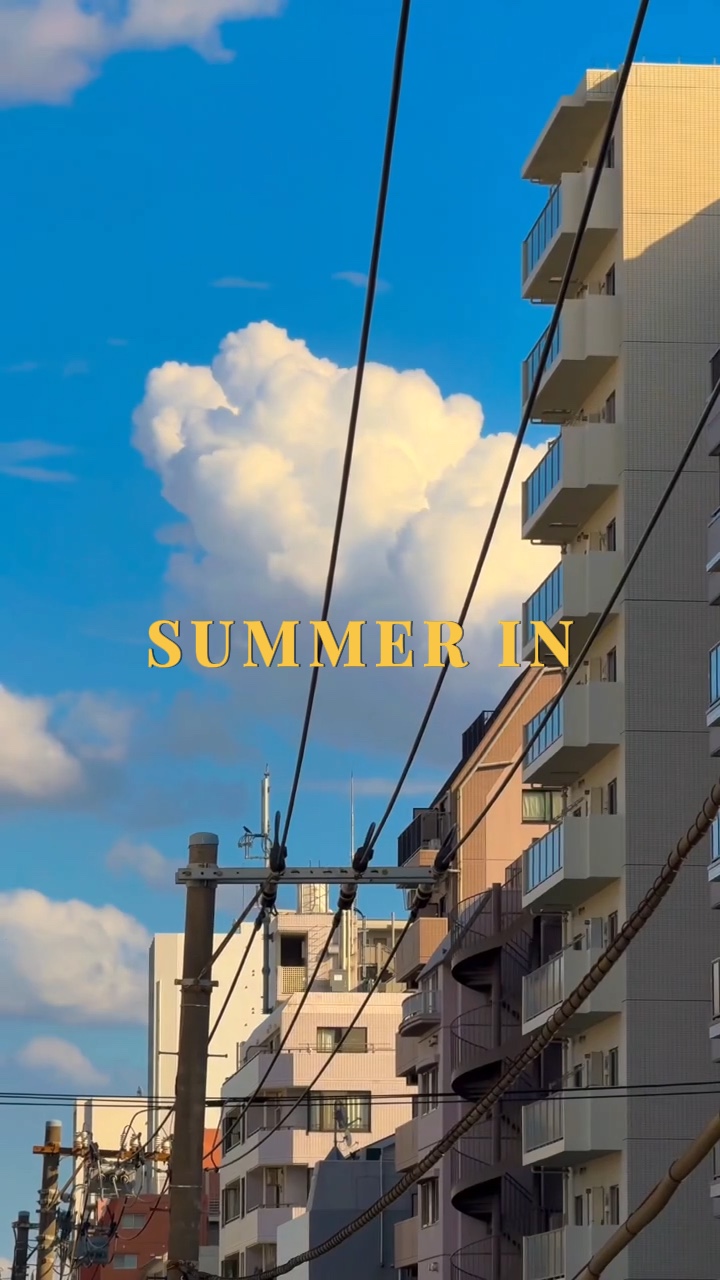 tokyo in summer🌞