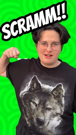 SCRAM!