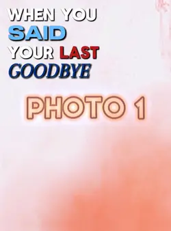 Ur last goodbye… 🥺