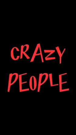 WeAreTheCrazyPeople