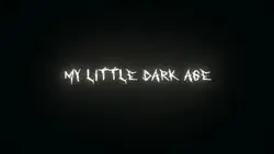 My little Dark Age