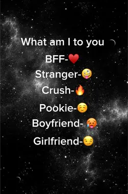 What am I too you