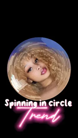 Spinning in circle😍