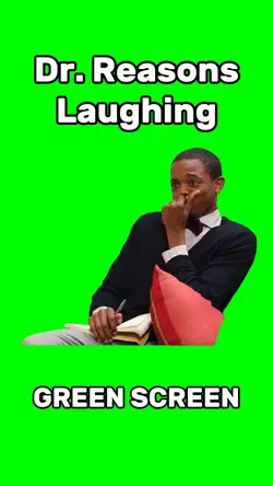 Dr. Reasons Laughing
