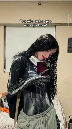 mas eu já fui pior..