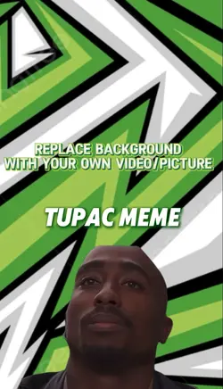 Tupac meme 