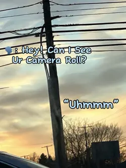 my camera roll…😅