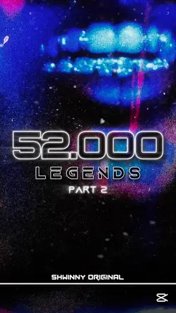 🎉 | 52K LEGENDS