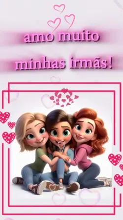 amo minhas irmãs 