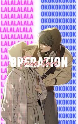 Operation:true love