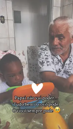 O vovô sempre pode