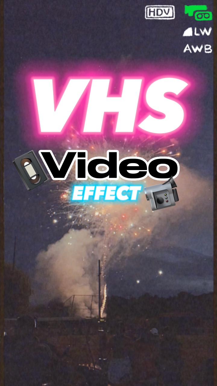 VHS EFFECT VIDEO 