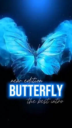 BUTTERFLY INTRO🏆