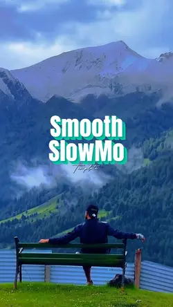 Smooth Slow Motion 
