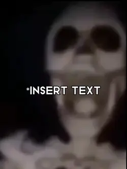 Skeleton Meme
