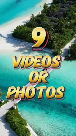 9 videos or photos 