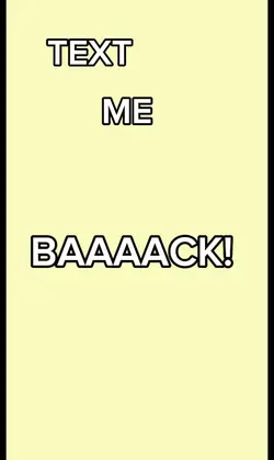Text ur pookie back