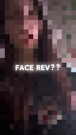 FACE REV??
