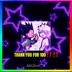 THANK YOU FOR 100βΌοΈ