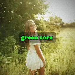 green core x 9 pics 