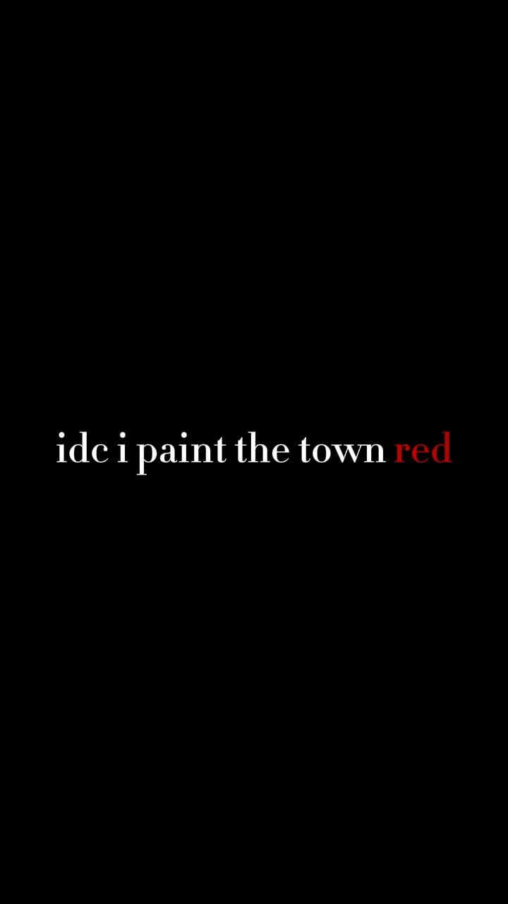 paint the town red 