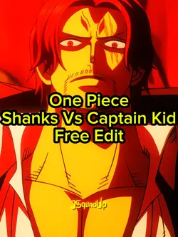 Shanks Vs Kid