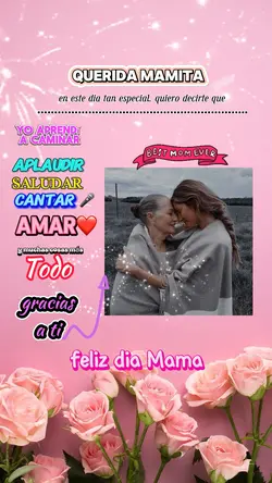 Te amo Mamá ❤️🥹✨🌹