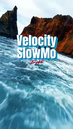 Velocity Slow Motion