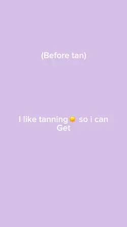 Tanning ☀️