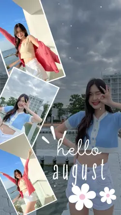 hello august 