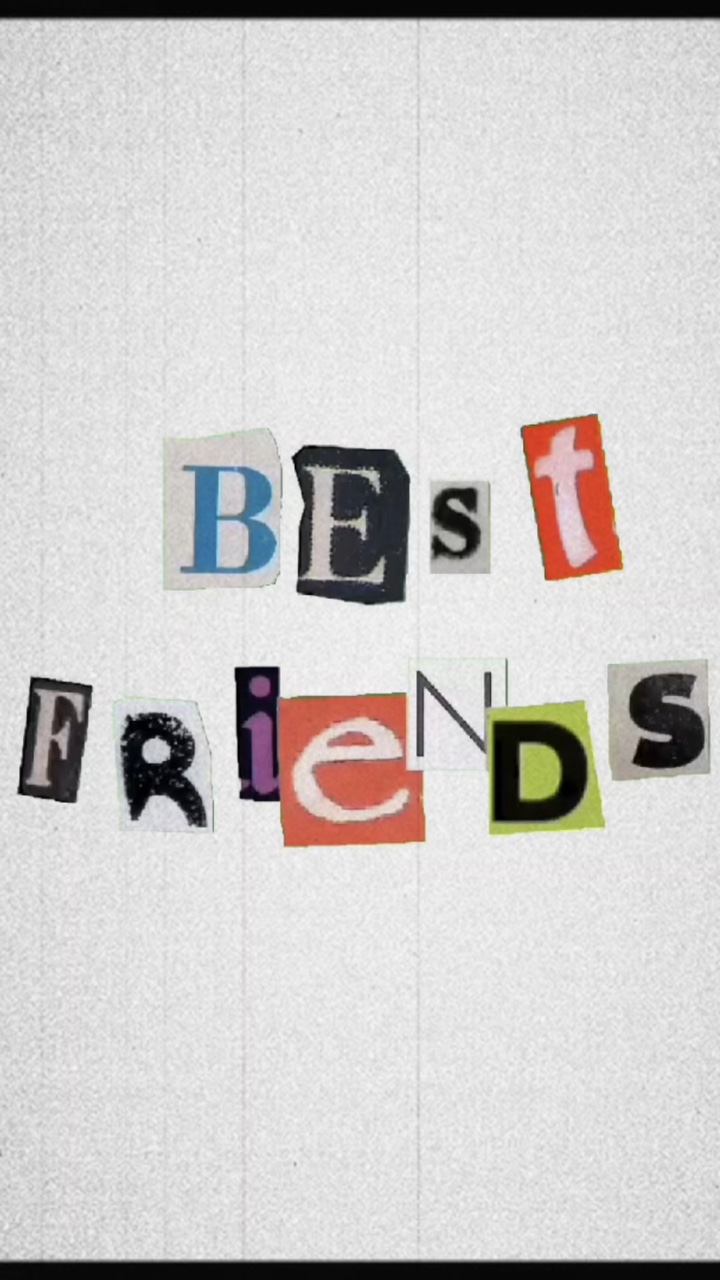 Best friends
