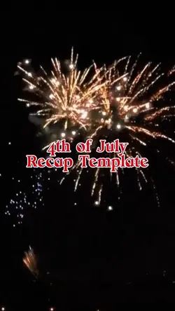 4th of July Recap 🇺🇸