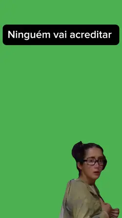 ninguém vai acredita