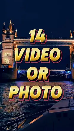 14 video or photo 