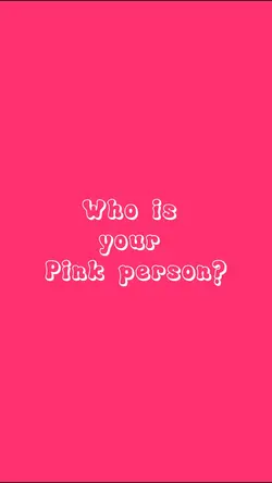 Your pink person