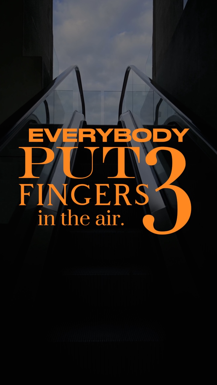 3 fingers in the air