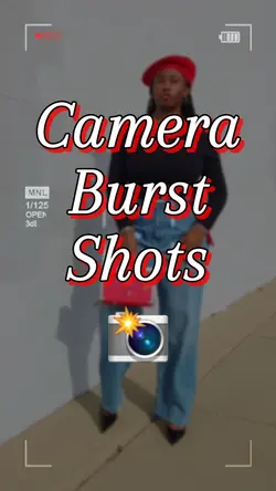 Camera Burst Shots