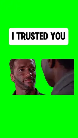 I TRUSTED YOU