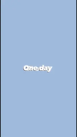 One day or day one 