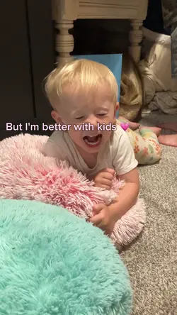 Im better with kids