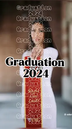 Graduation 2024