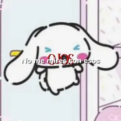 No me mires con esos